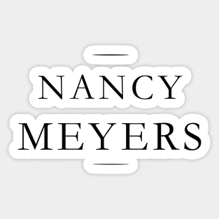 Nancy Meyers Sticker